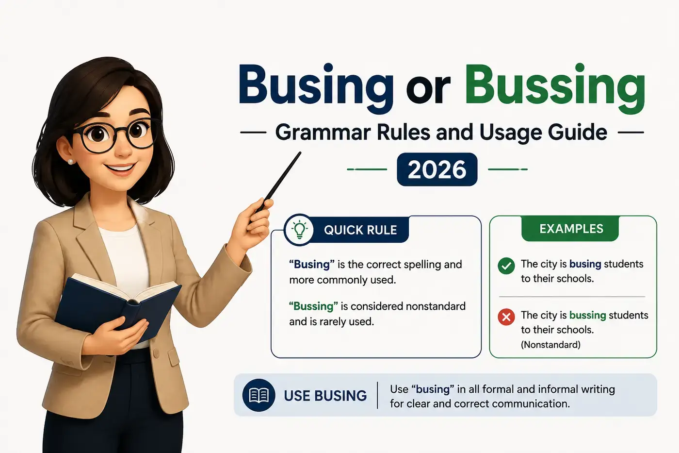 Busing or Bussing Grammar Rules and Usage Guide 2026